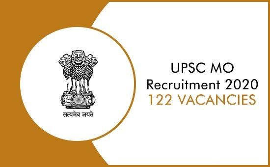 UPSC MO Recruitment 2020